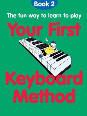 cover image of Your First Keyboard Method, Book 2